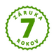 Záruka 7 rokov Záruka 7 rokov